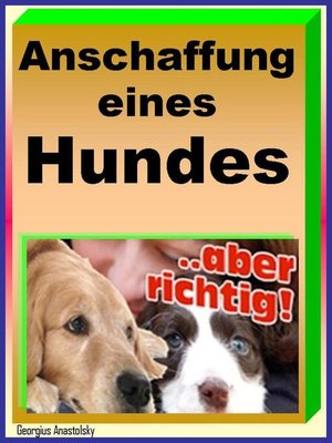 cover image of Anschaffung eines Hundes